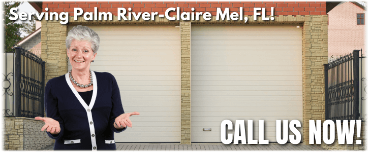 Garage Door Repair Palm River-Claire Mel FL